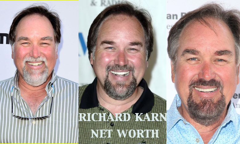 Richard Karn Net Worth